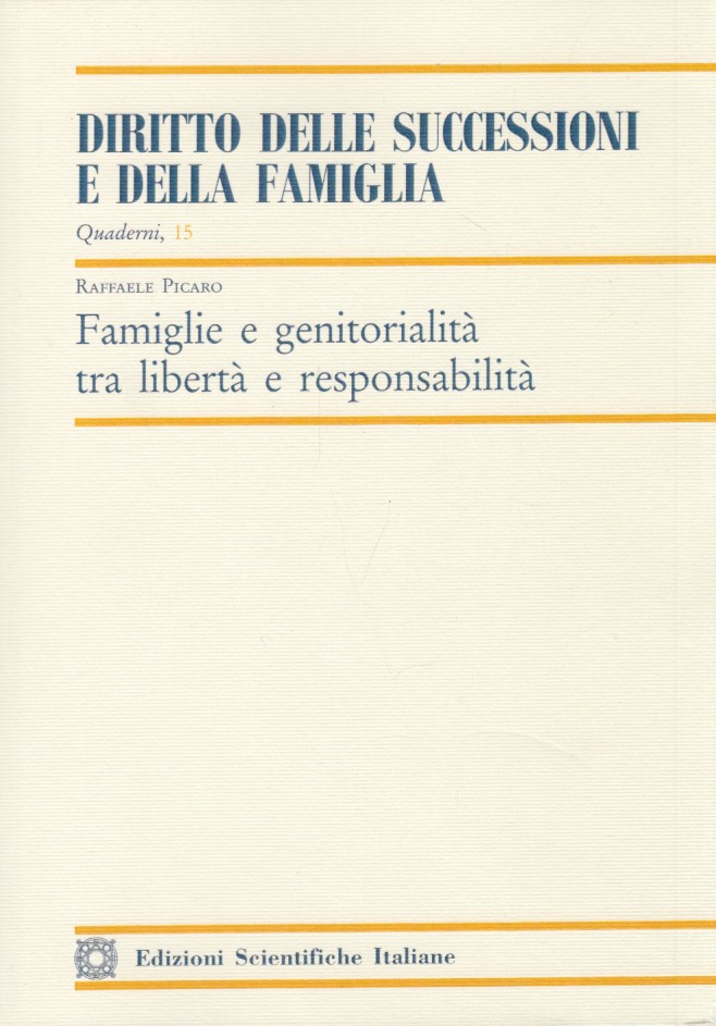 Famiglie e genitorialit tra libert e responsabilit