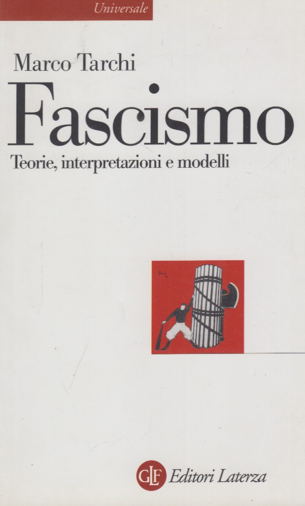 Fascismo Teorie, interpretazioni e modelli