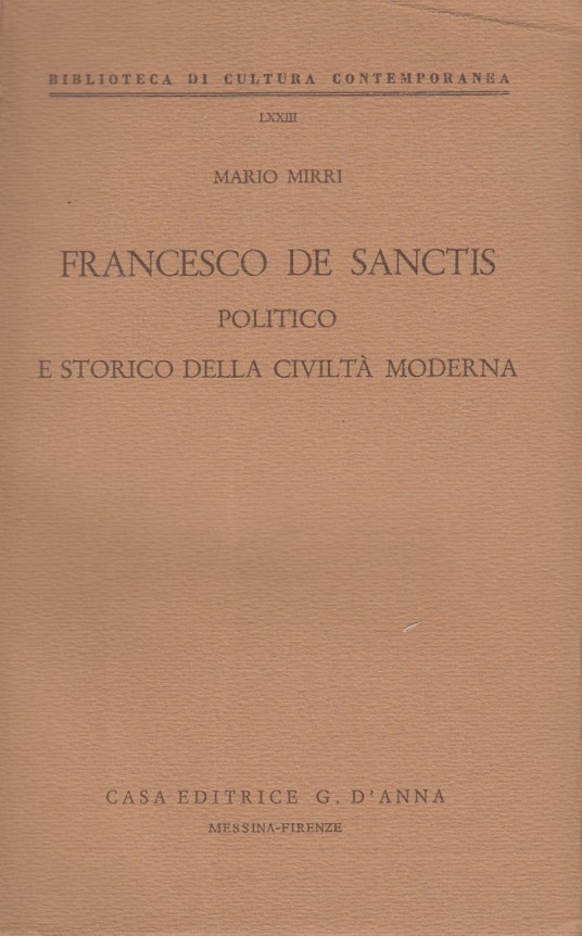 Francesco De Sanctis politico e storico della civiltà moderna