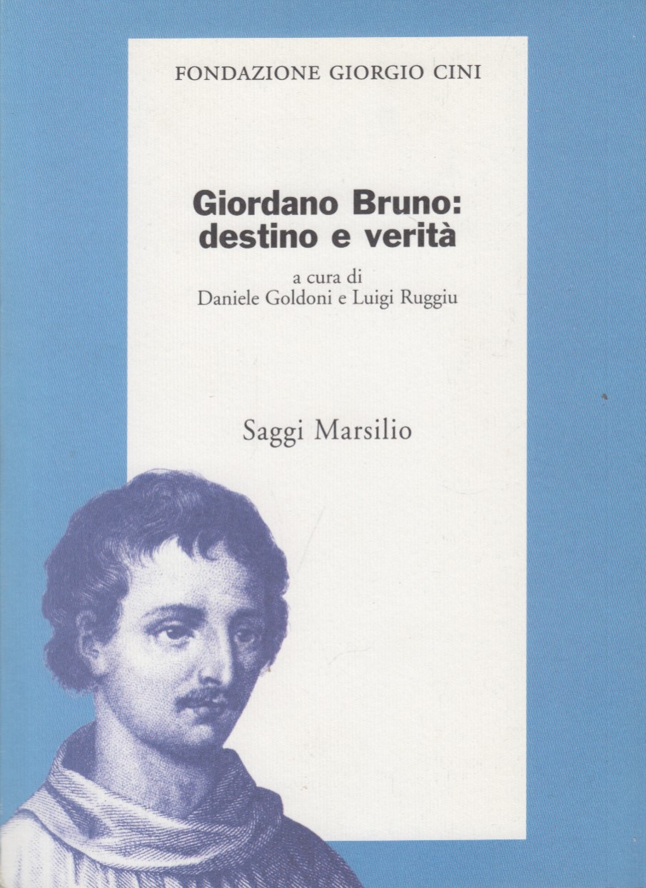 Giordano Bruno destino e verit