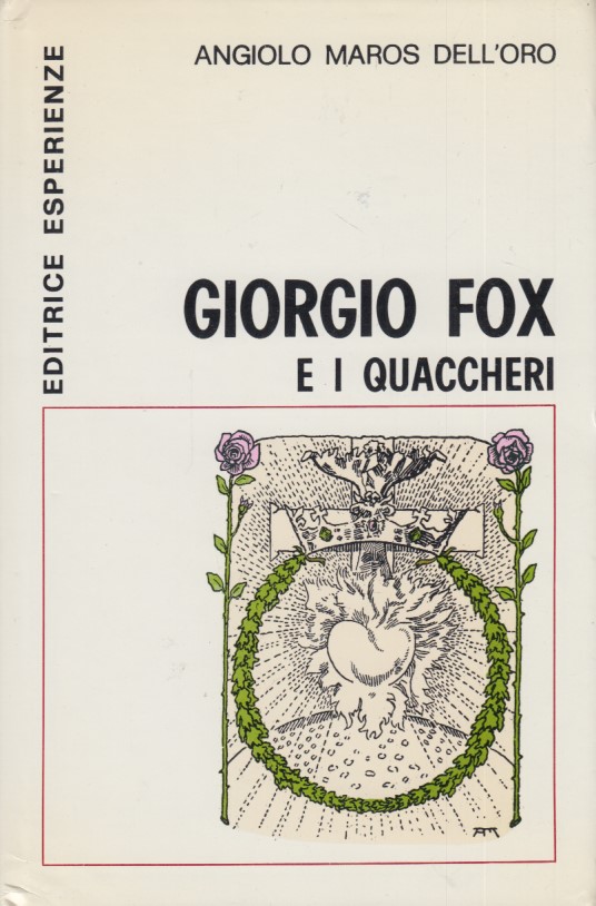 Giorgio Fox e i quaccheri