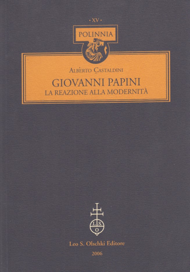 Giovanni Papini la reazione alla modernit