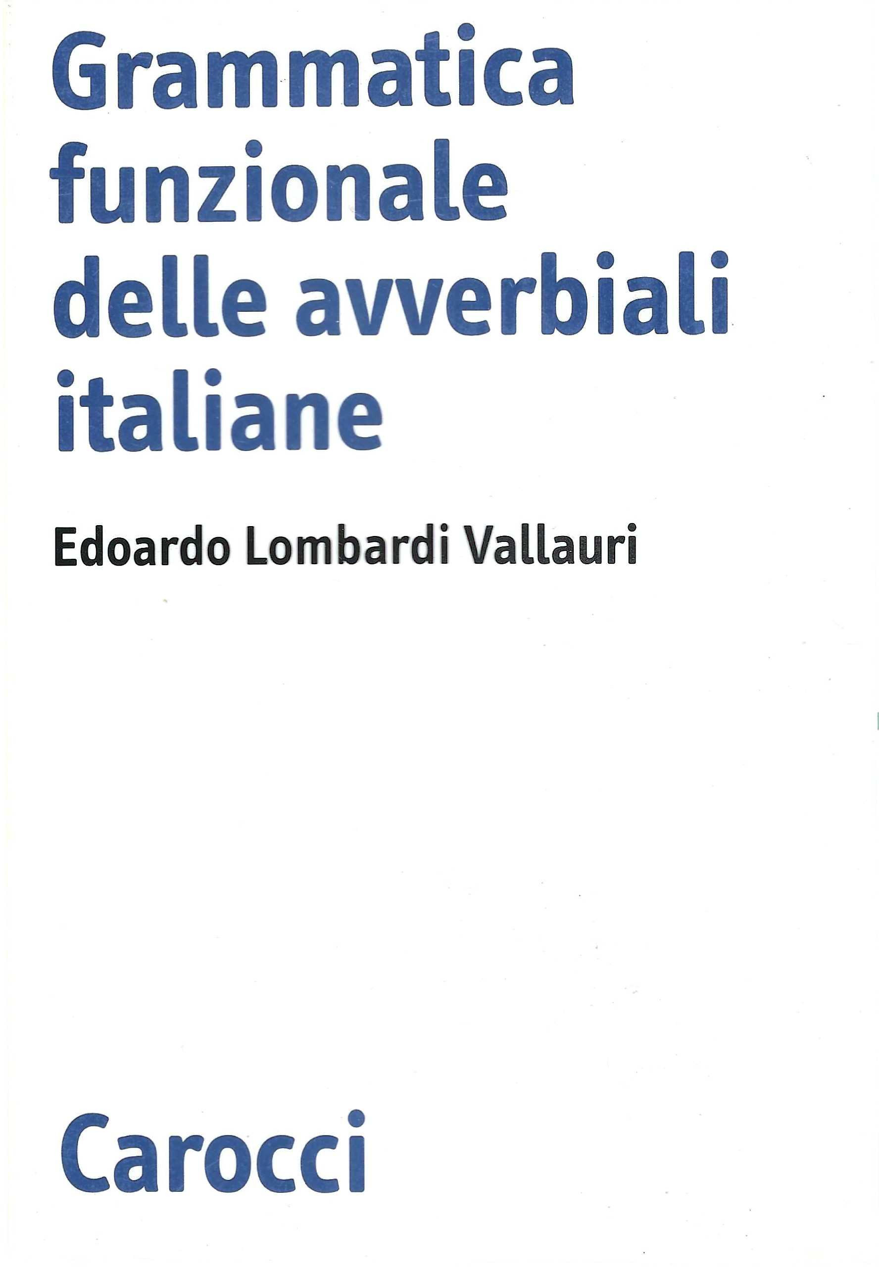 Grammatica funzionale delle avverbiali italiane