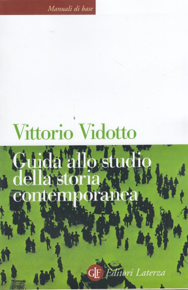 Guida allo studio della storia contemporanea
