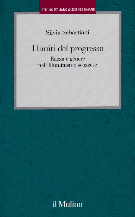 I limiti del progresso. Razza e genere nell'Illuminismo scozzese