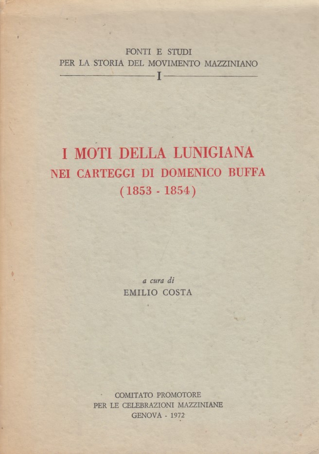 I moti della lunigiana nei carteggi di Domenico Buffa (1853-1854)