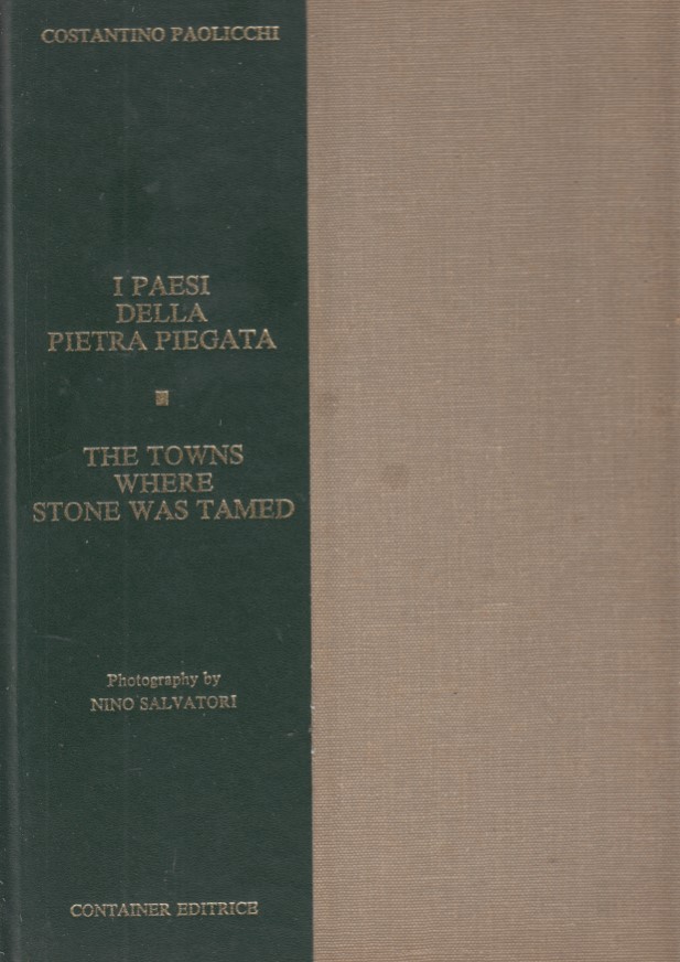 I Paesi della Pietra Piegata - The Towns where stone …