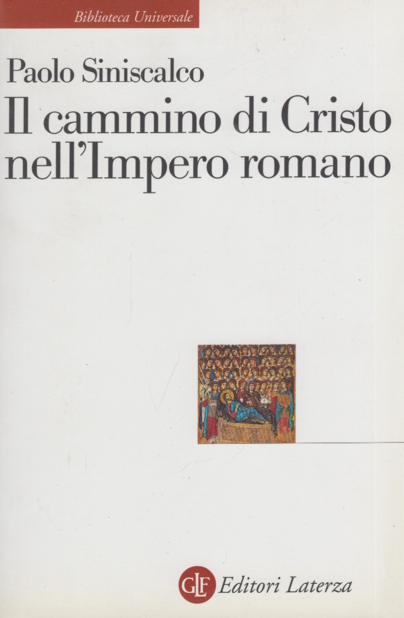 Il cammino di Cristo nell'Impero romano
