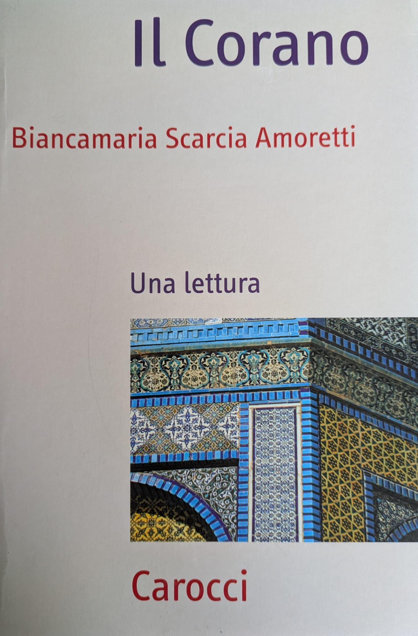 Il Corano. Una lettura