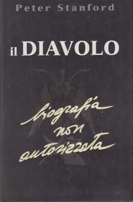 Il diavolo. Biografia non autorizzata