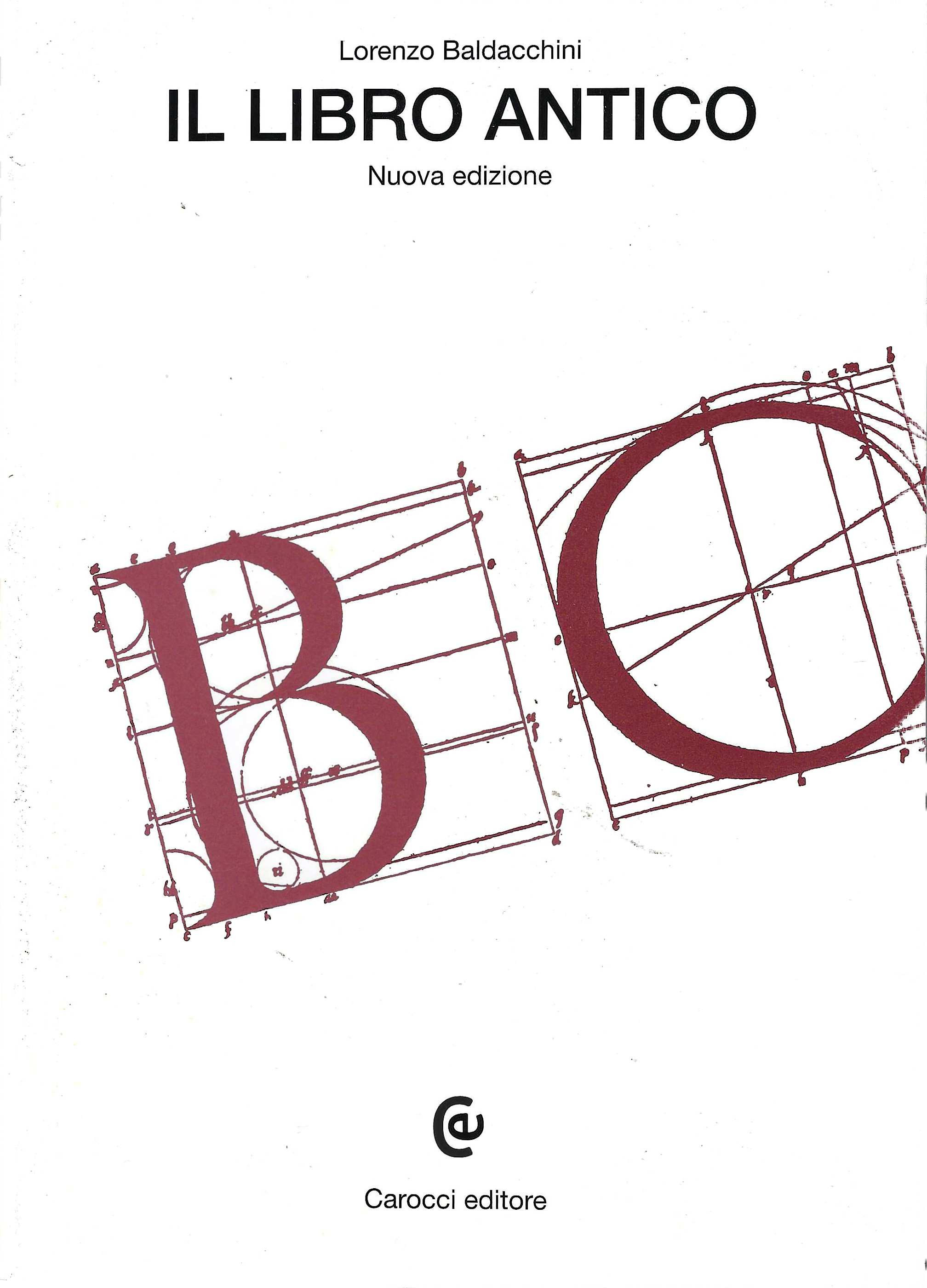 Il libro antico. Nuova edizione