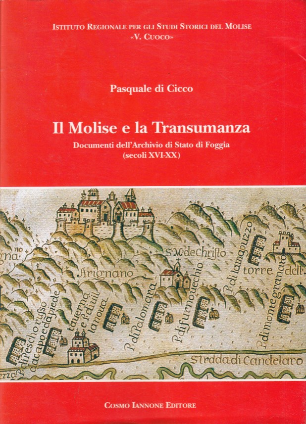 Il Molise e la Transumanza. Documenti dell'Archivio di Stato di …