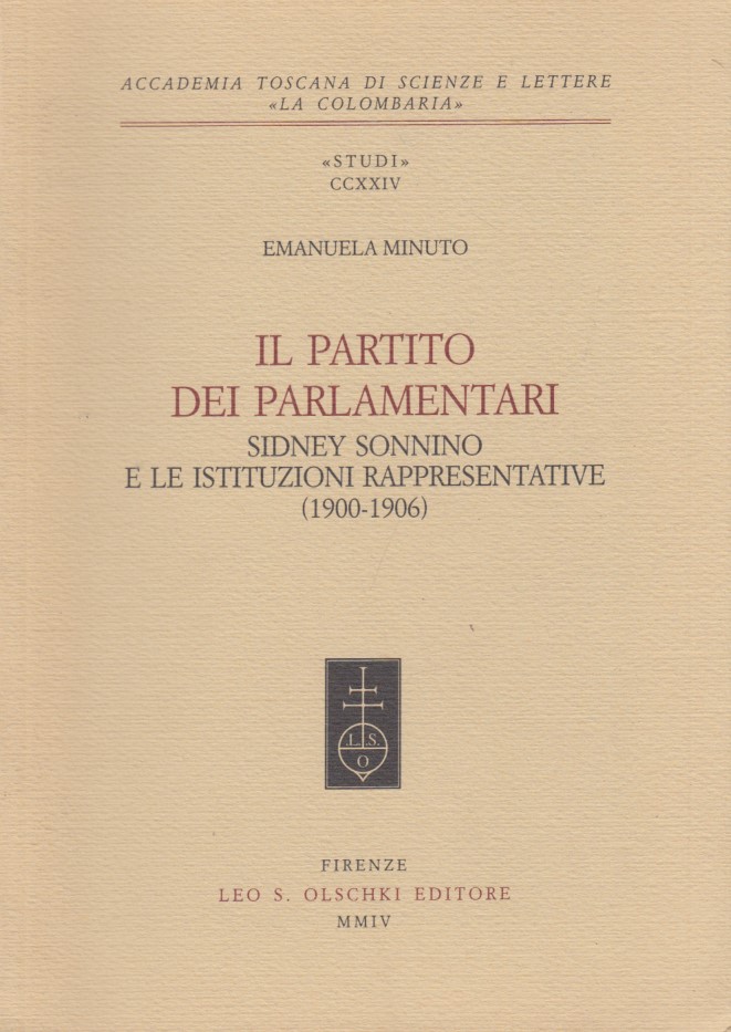 Il partito dei parlamentari Sidney Sonnino e le istitutzioni rappresentative …