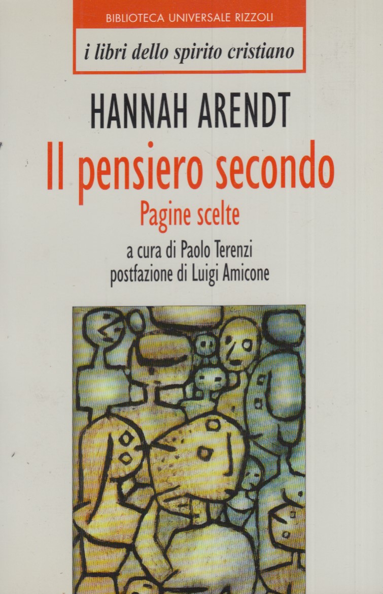 Il pensiero secondo. Pagine scelte