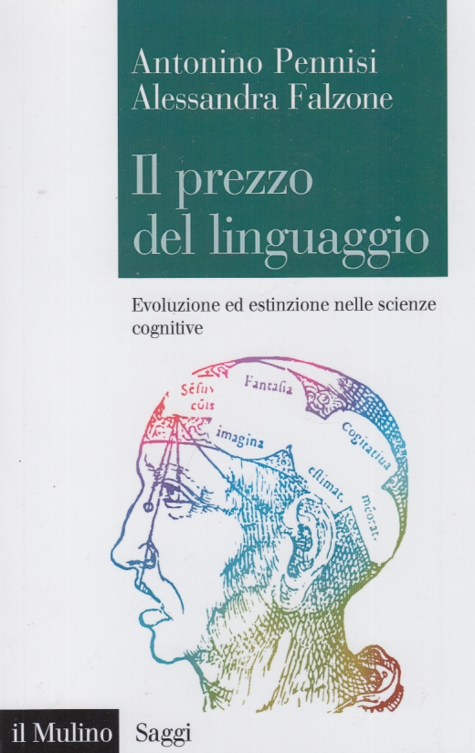 Il prezzo del linguaggio: Evoluzione ed estinzione nelle scienze cognitive