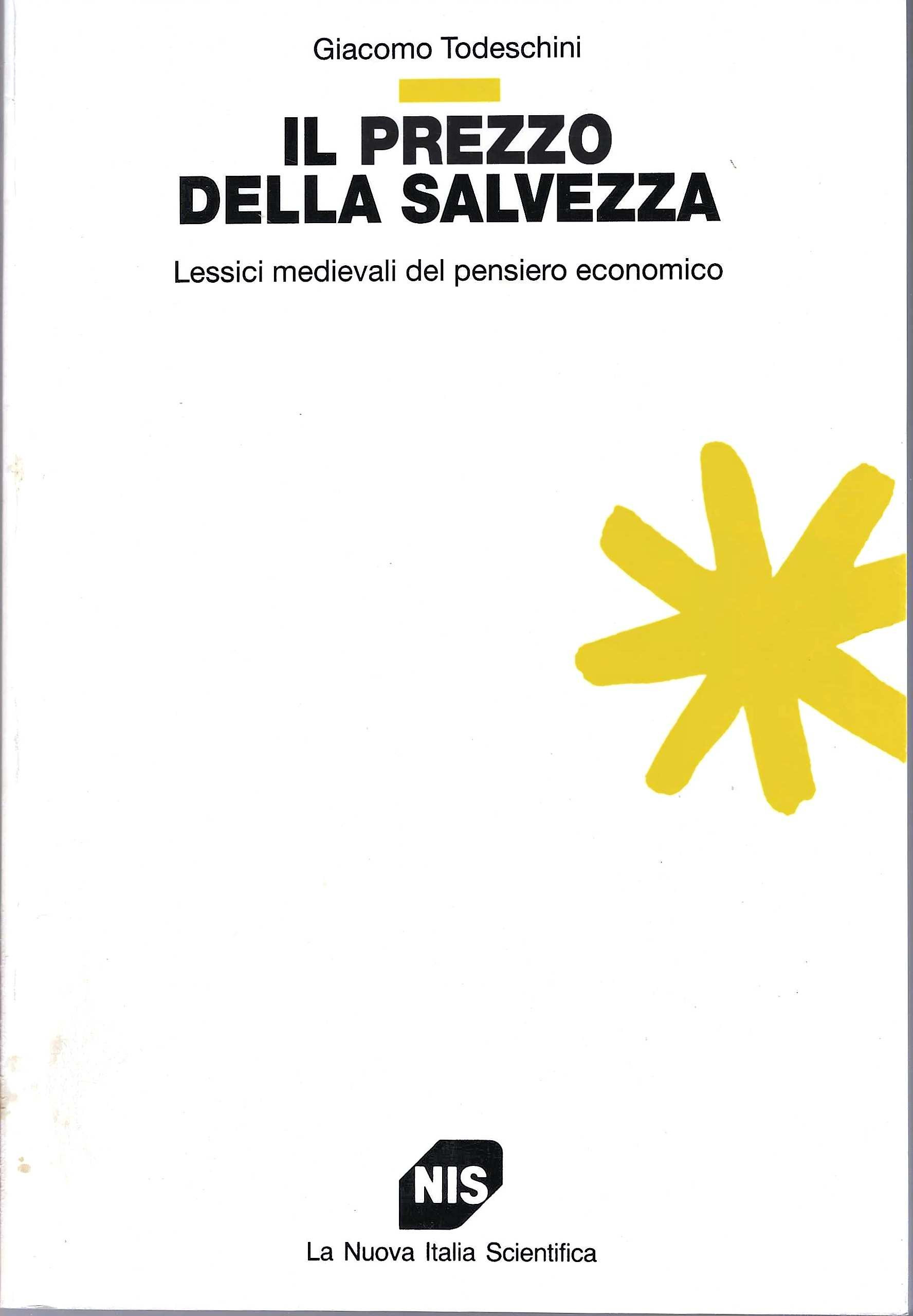 Il prezzo della salvezza. Lessici medievali del pensiero economico