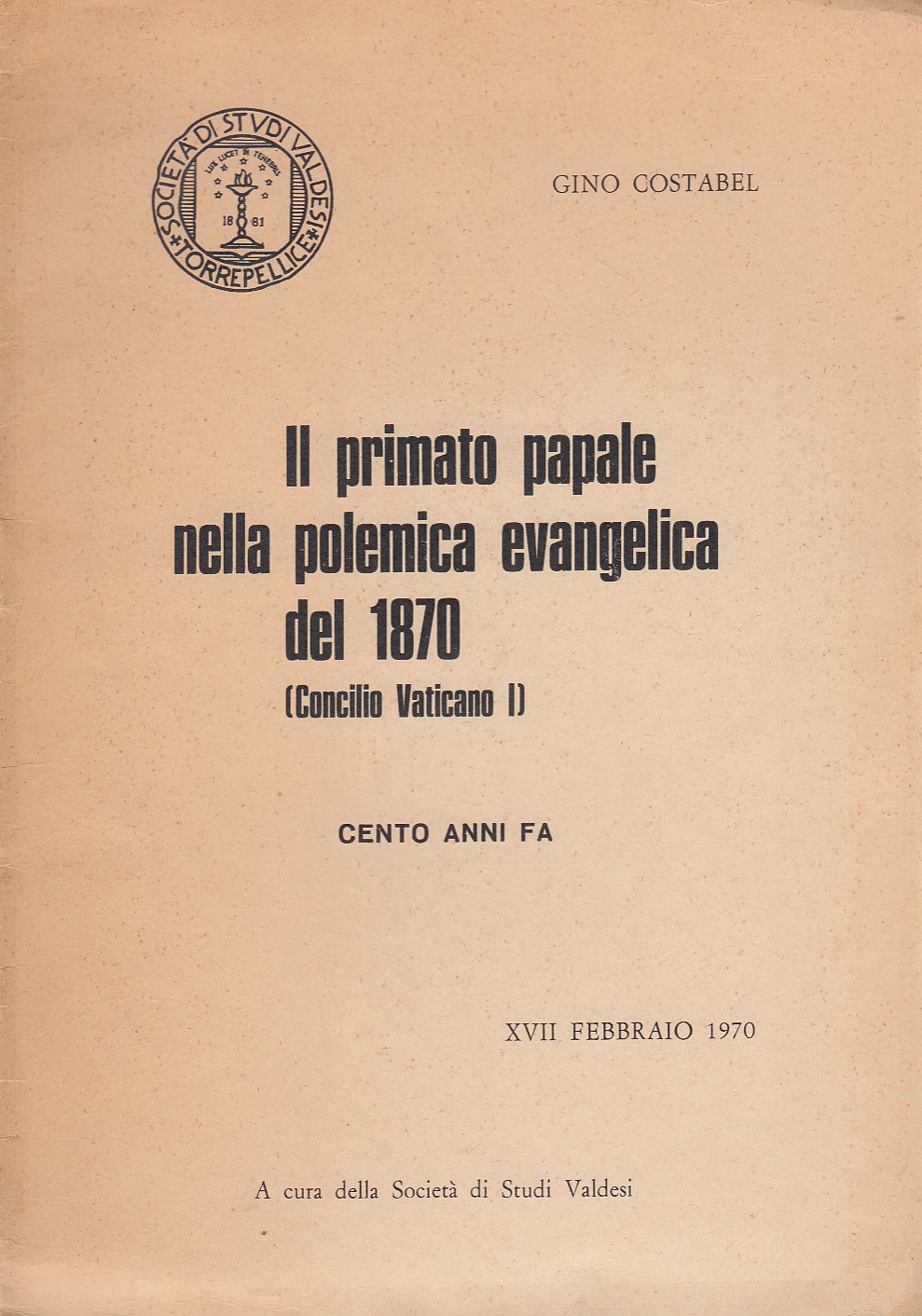 Il primato papale nella polemica evangelica del 1870 (Concilio Vaticano …