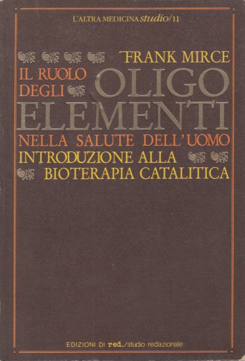 Il ruolo degli oligoelementi nella salute dell'uomo