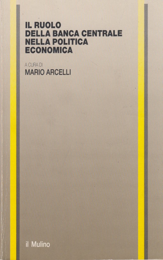 Il ruolo della banca centrale nella politica economica