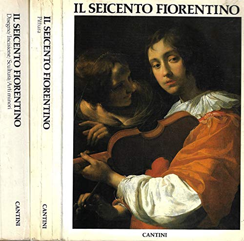 Il seicento fiorentino. Arte a Firenze da Ferdinando I a …