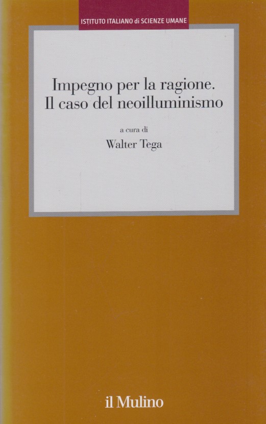 Impegno per la ragione. Il caso del neoilluminismo