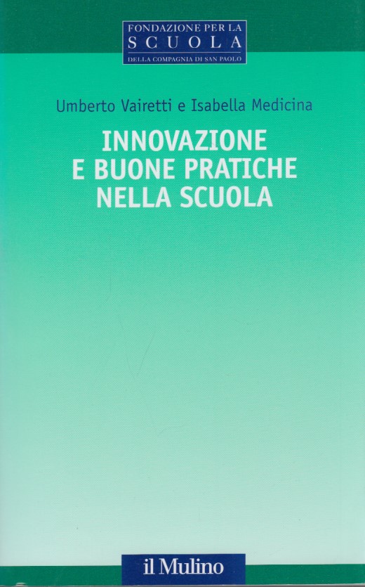 Innovazione e buone pratiche nella scuola