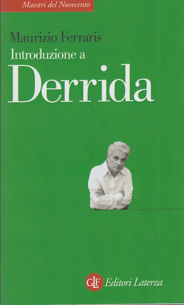 Ferraris Maurizio Introduzione a Derrida