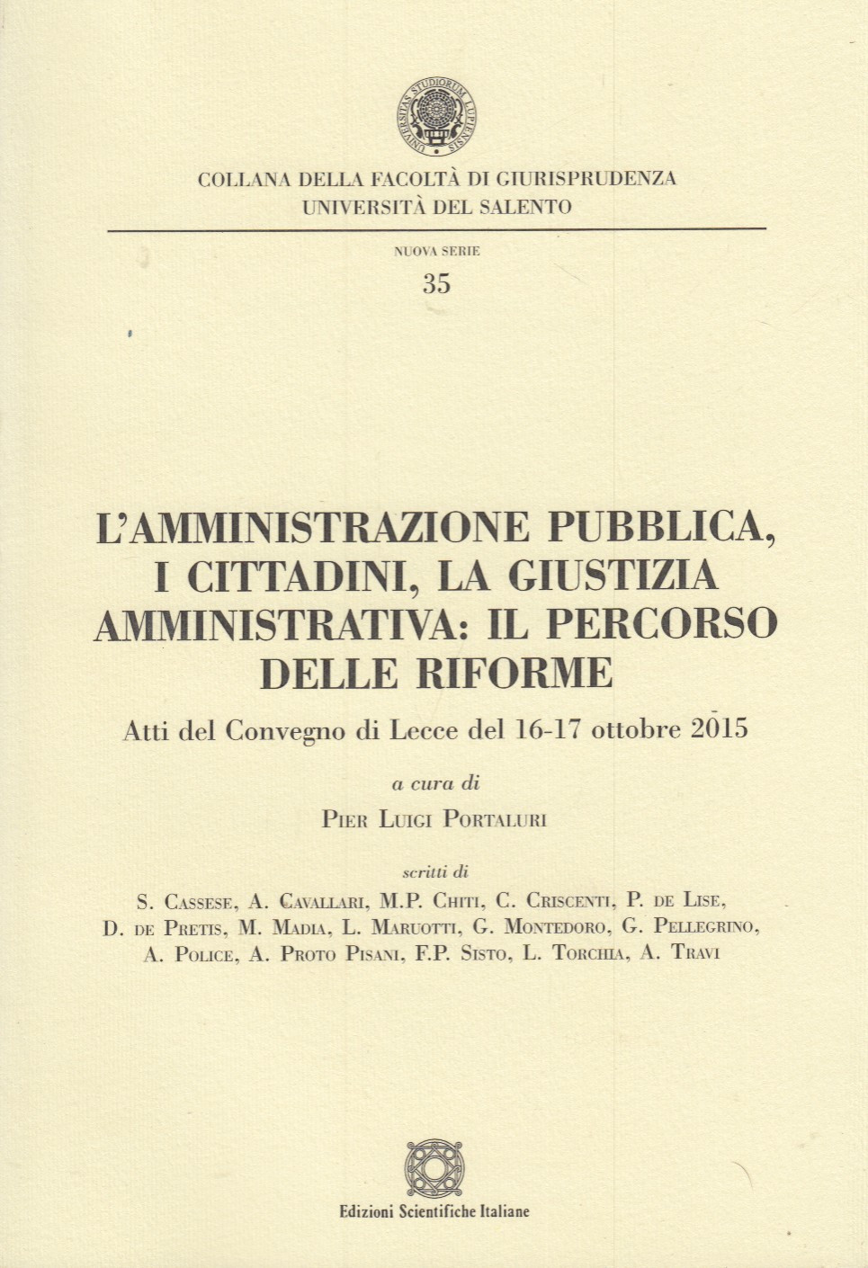 L'amministrazione pubblica, i cittadini, la giustizia amministrativa: il percorso delle …
