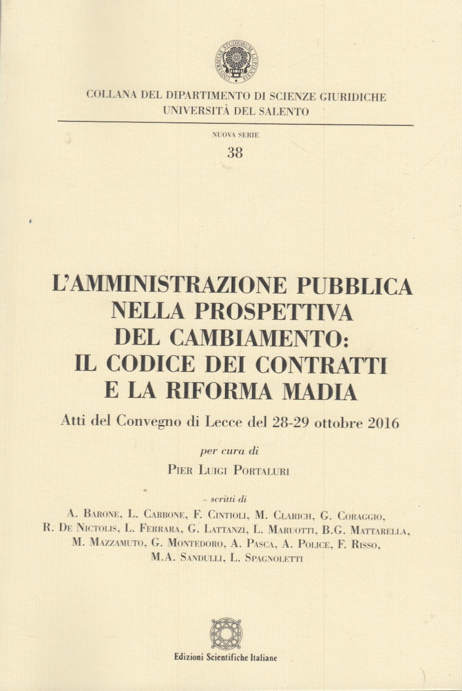 L'amministrazione pubblica nella prospettiva del cambiamento: Il codice dei contratti …