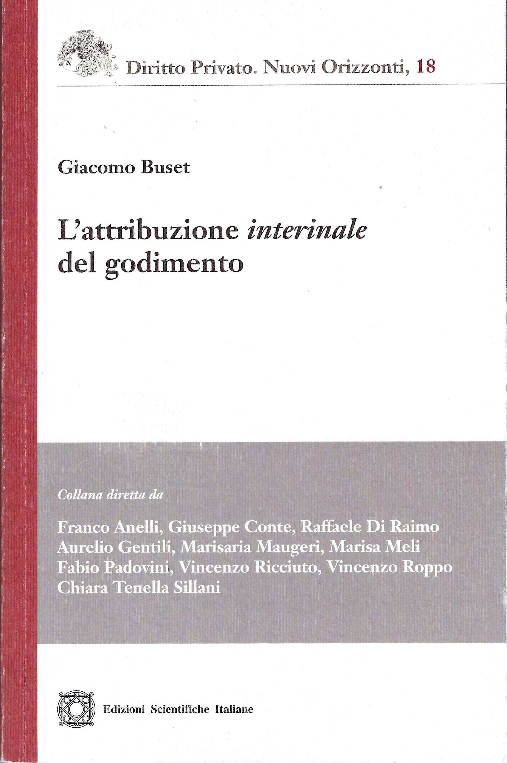 L'attribuzione interinale del godimento