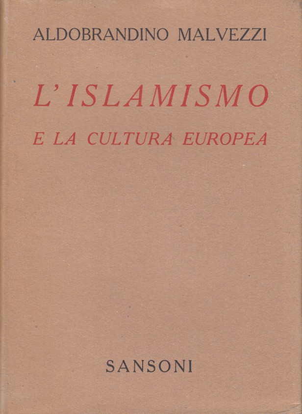 L'islamismo e la cultura europea