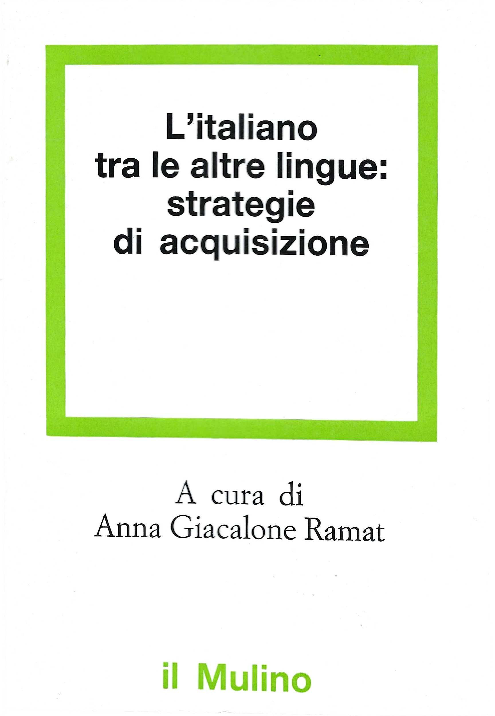 L'italiano tra le altre lingue: strategie di acquisizione