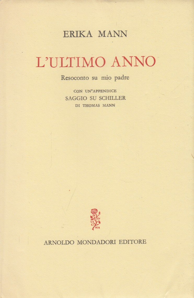 L'ultimo anno. Resoconto su mio padre