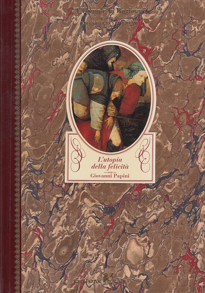 L'utopia della felicit