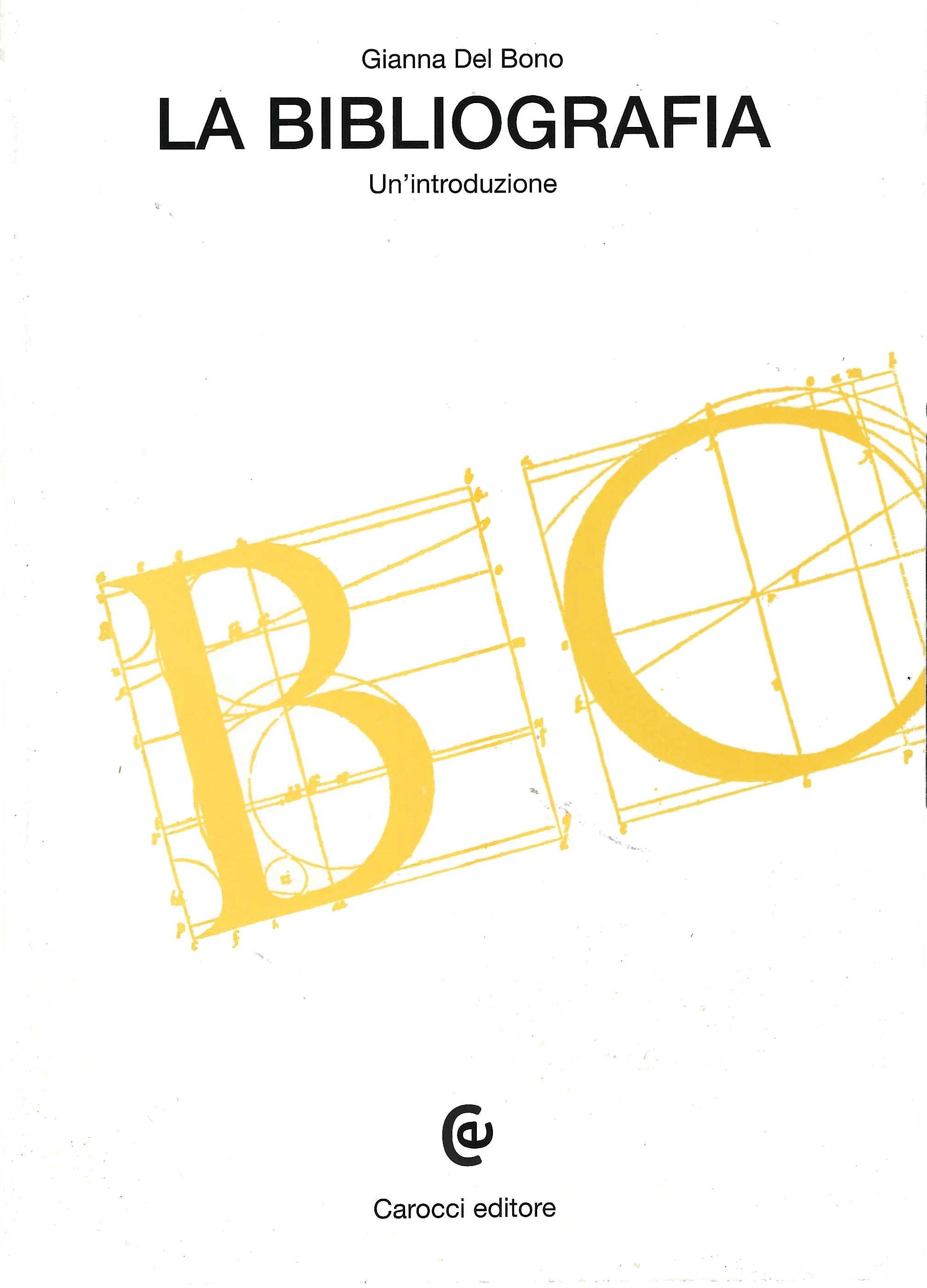 La bibliografia. Un'introduzione