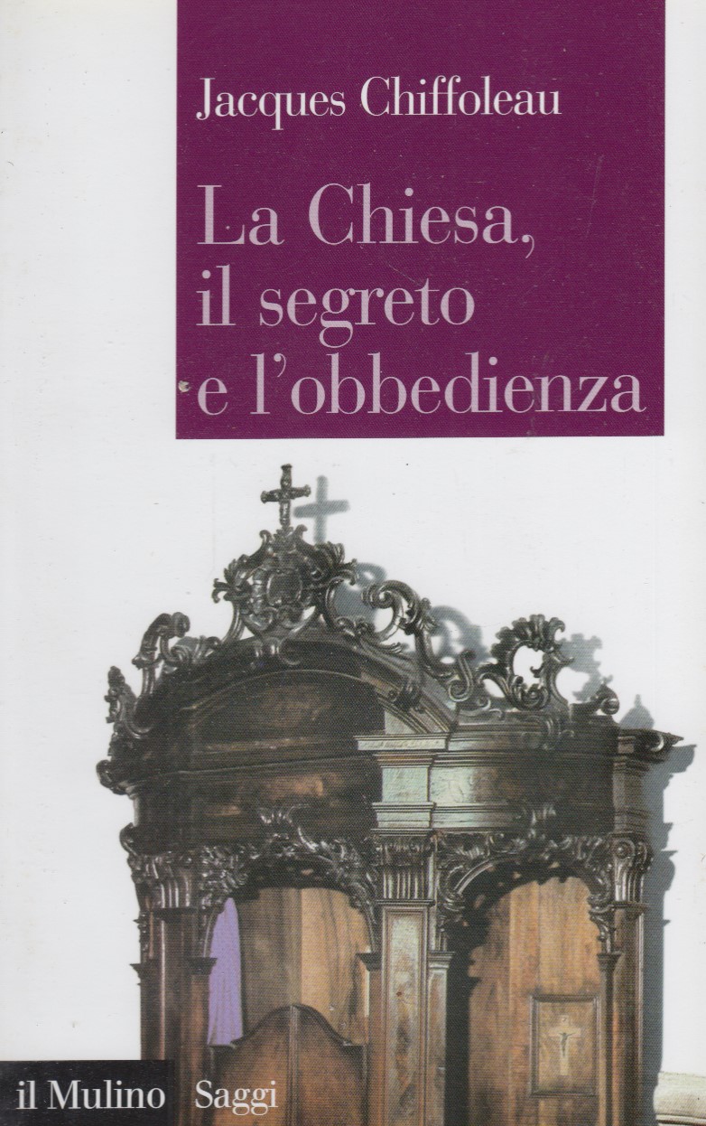 La Chiesa, il segreto e l'obbedienza