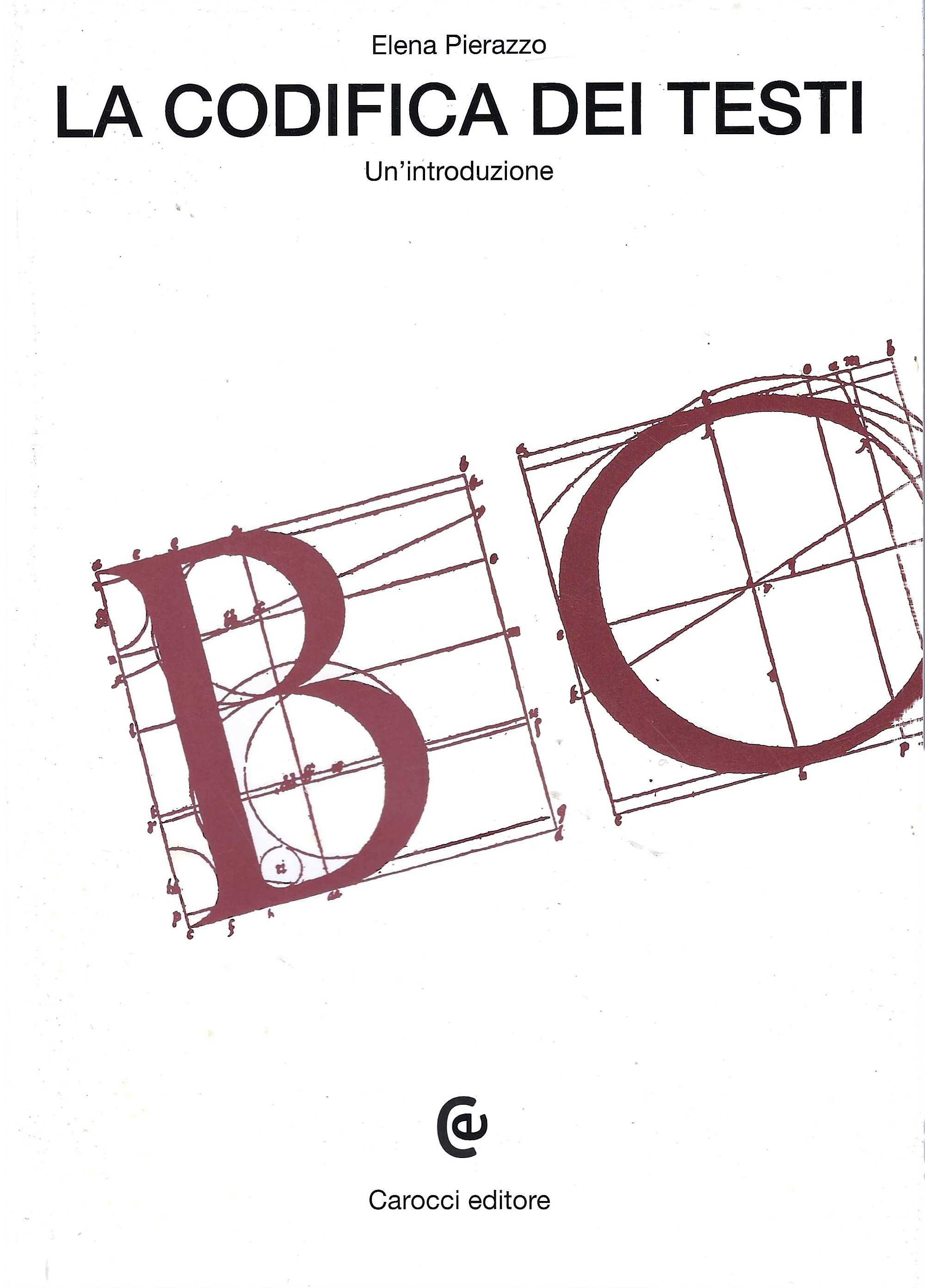 La codifica dei testi. Un'introduzione
