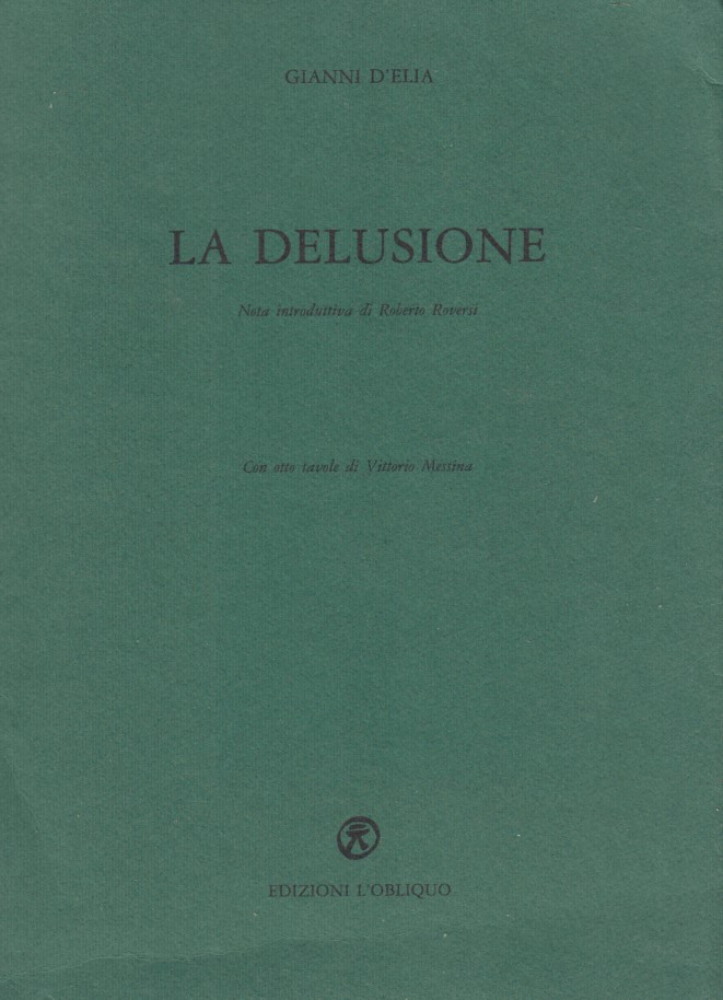 La delusione