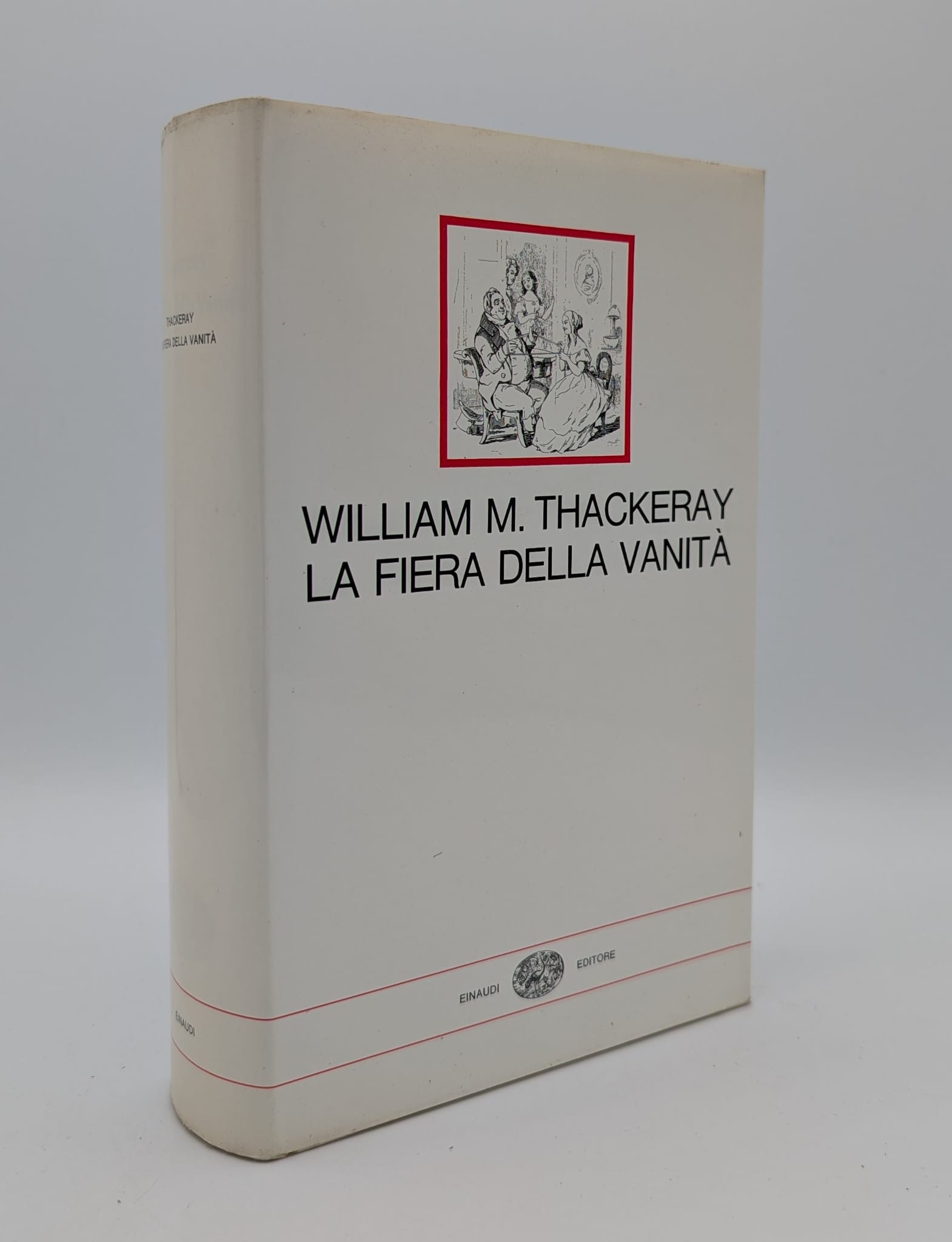 La fiera della vanità. Romanzo senza eroe
