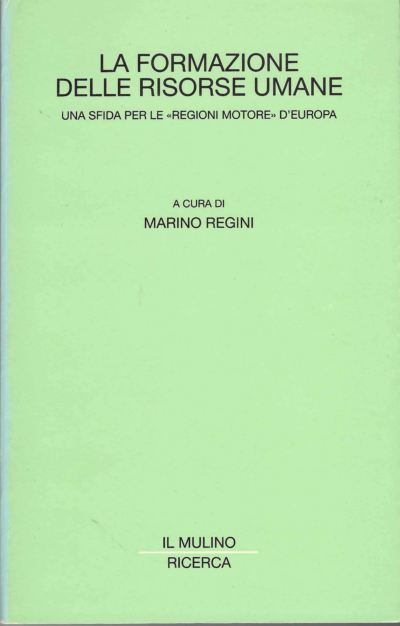 La formazione delle risorse umane. Una sfida per le regioni …