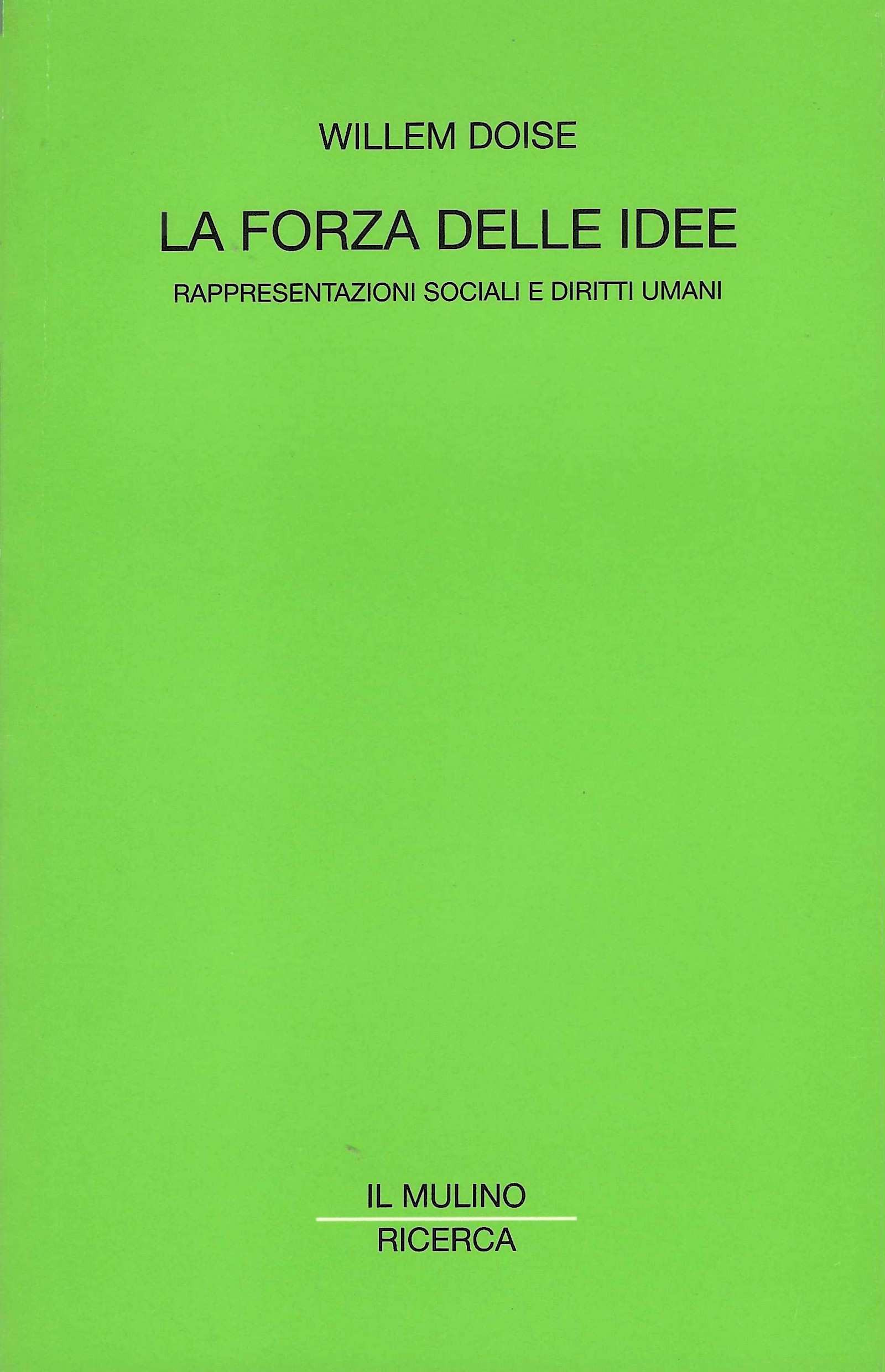 La forza delle idee. Rappresentazioni sociali e diritti umani