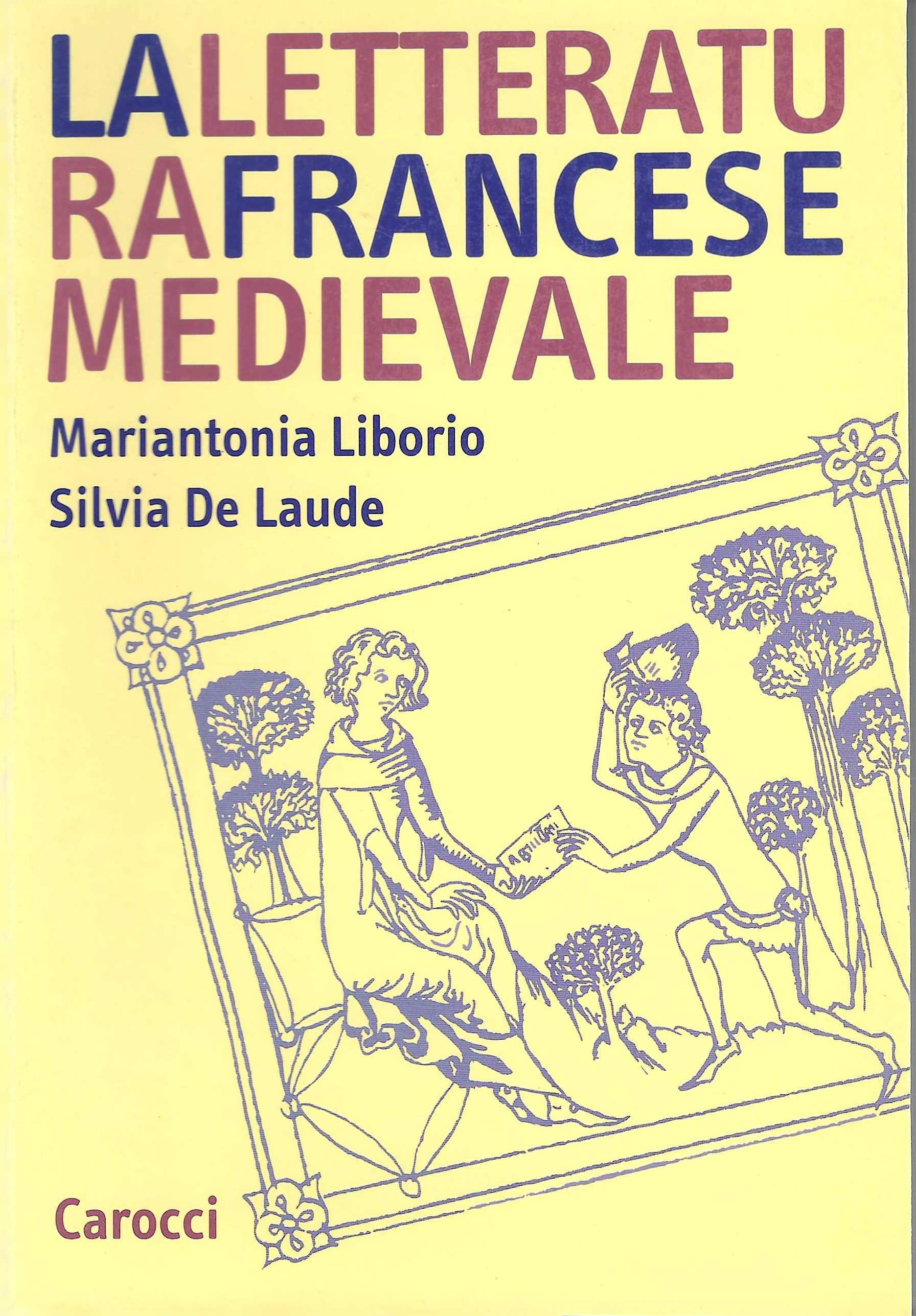La letteratura francese medievale