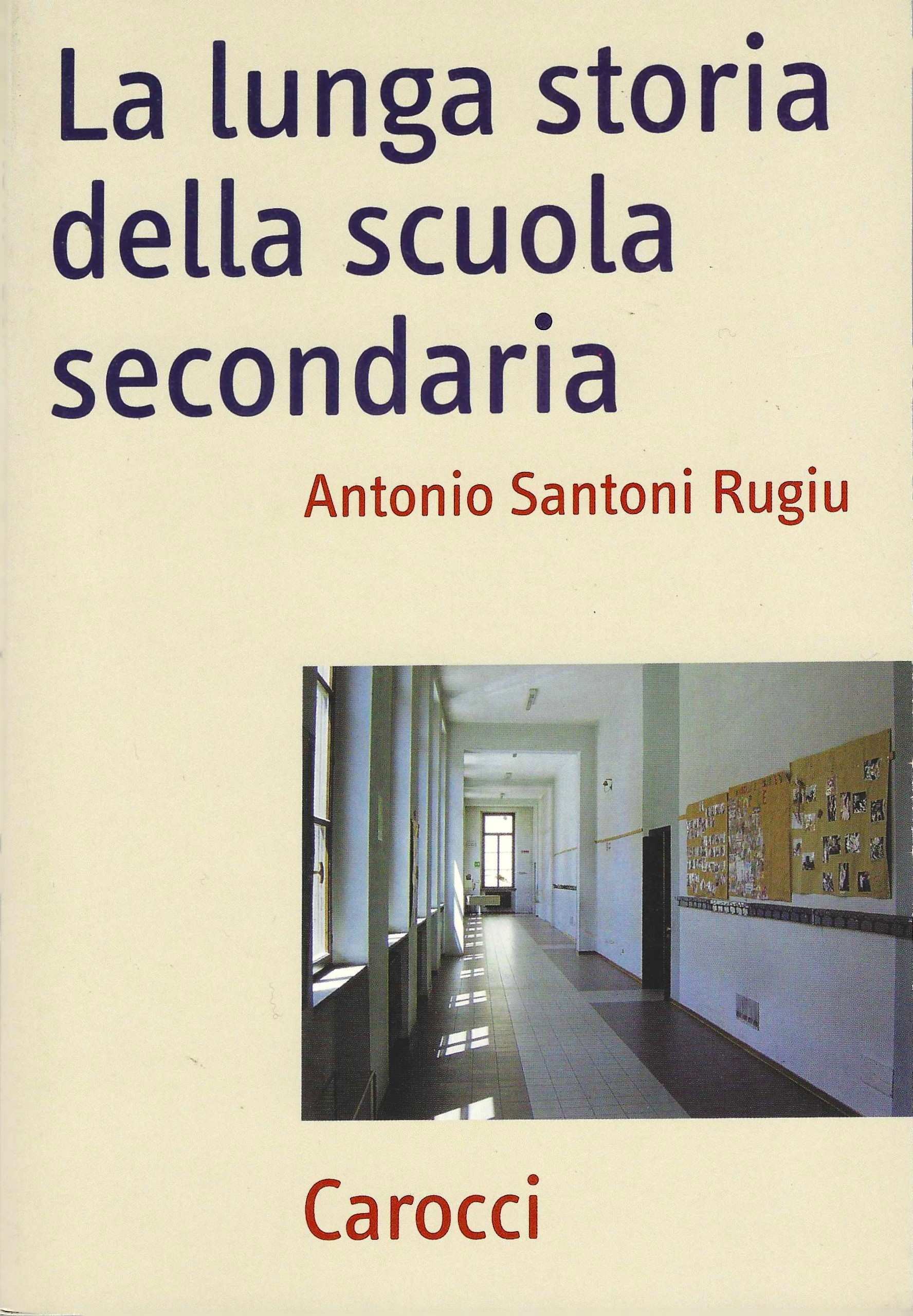 La lunga storia della scuola secondaria