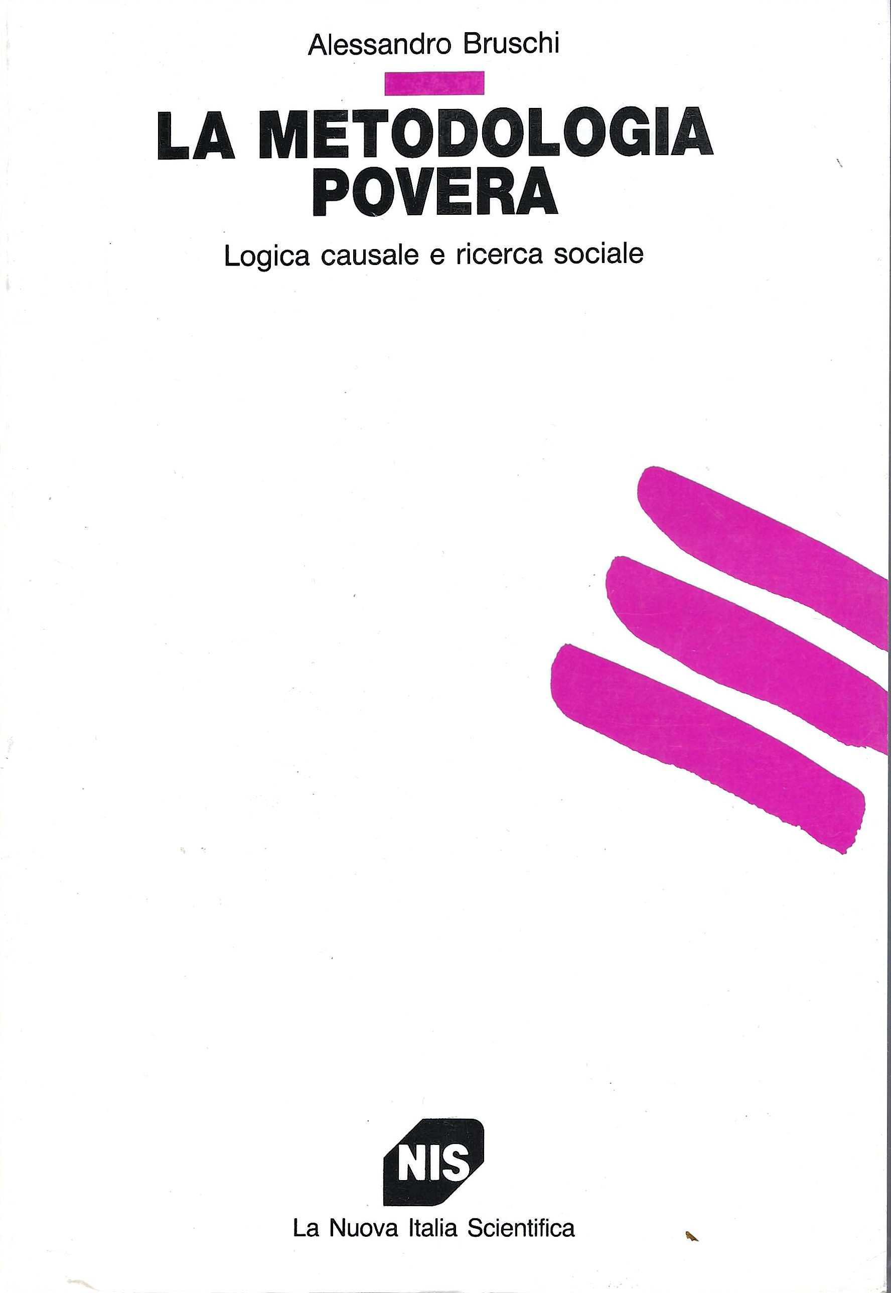 La metodologia povera. Logica causale e ricerca sociale