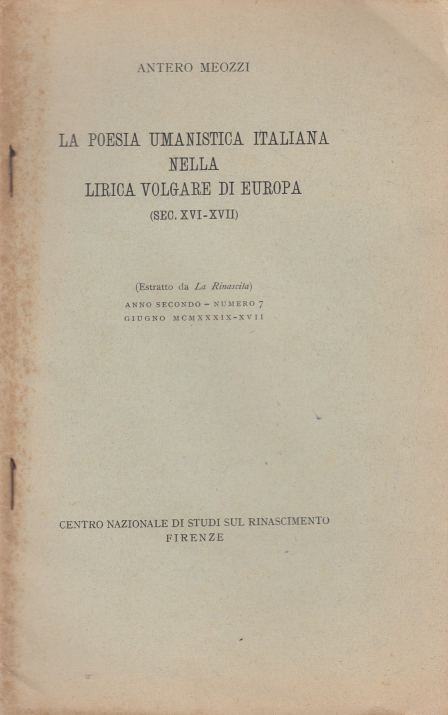 La poesia umanistica italiana nella lirica volgare di Europa (Sec. …