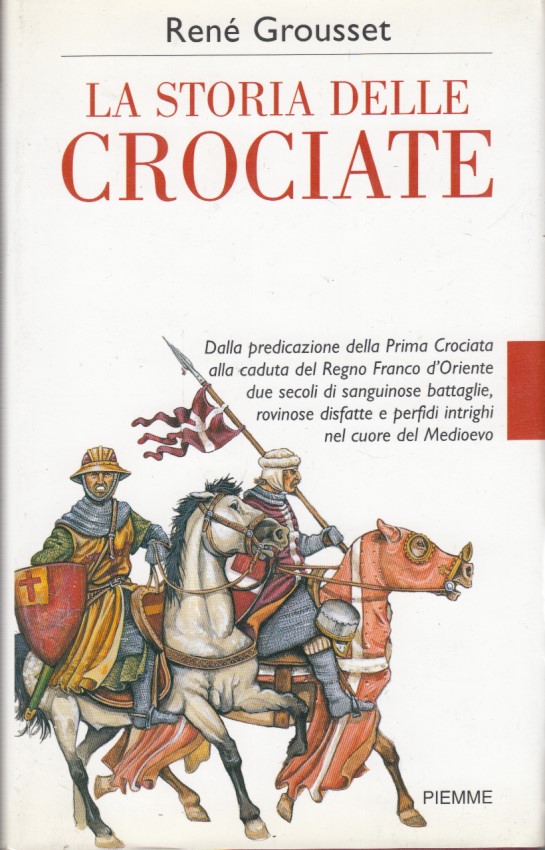 La storia delle Crociate