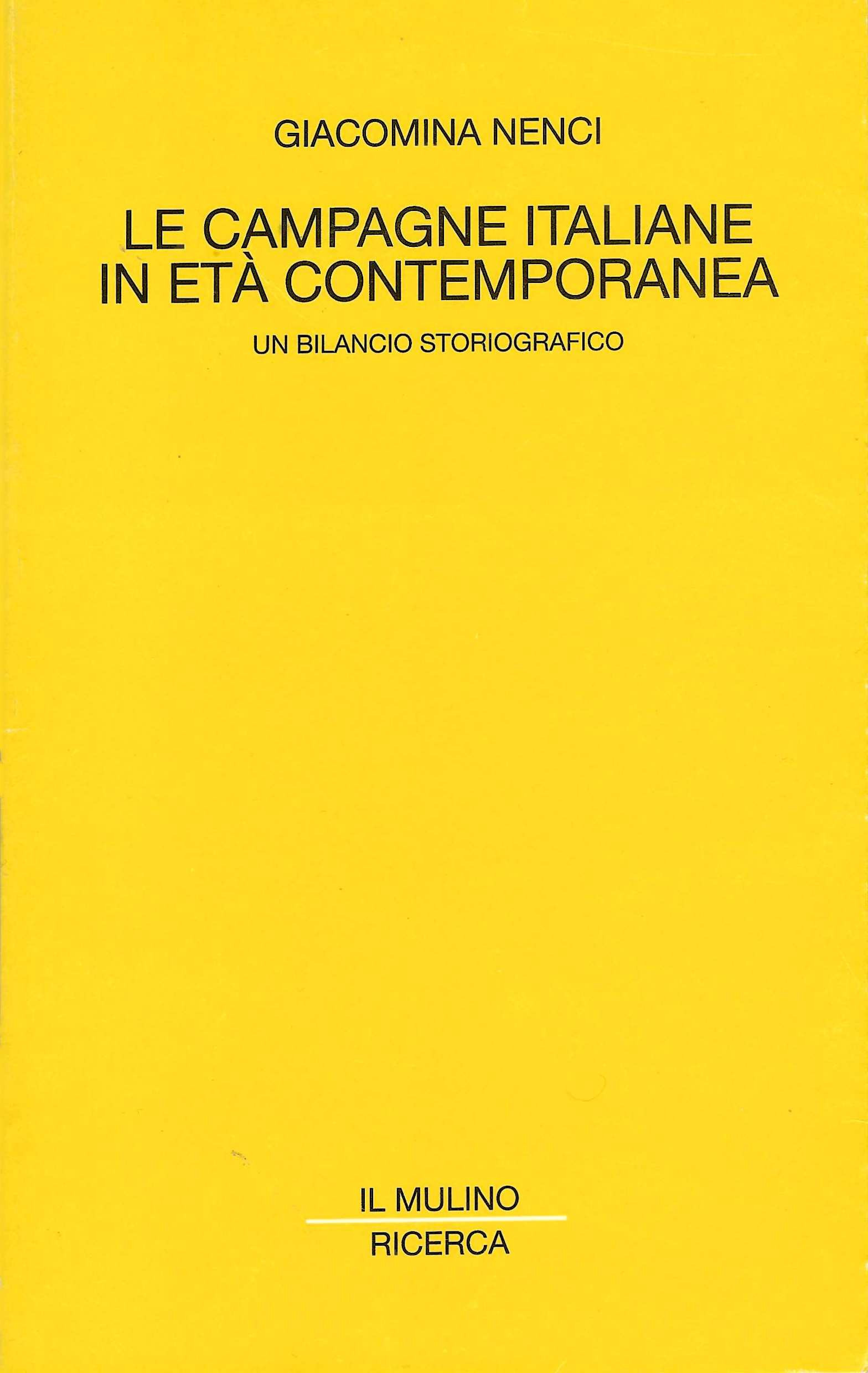 Le campagne italiane in età contemporanea. Un bilancio storiografico