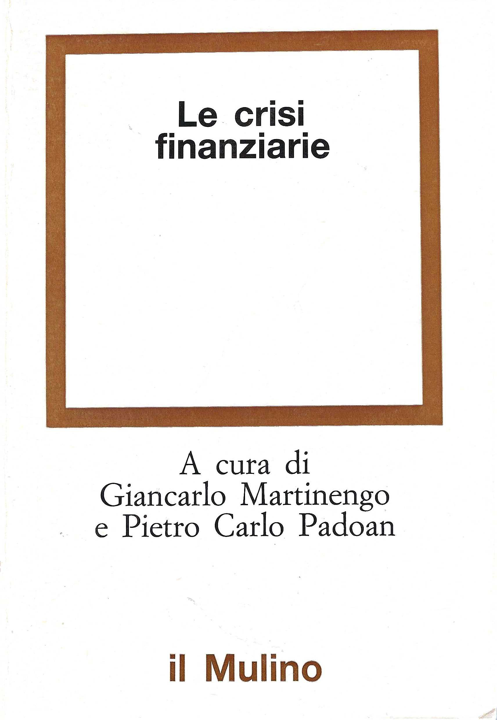 Le crisi finanziarie