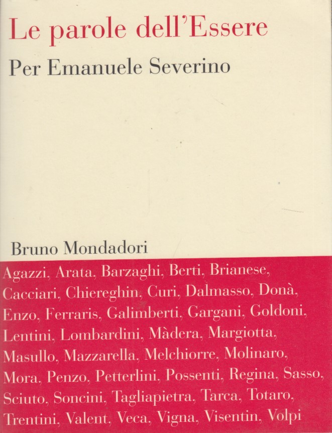 Le parole dell'essere. Per Emanuele Severino