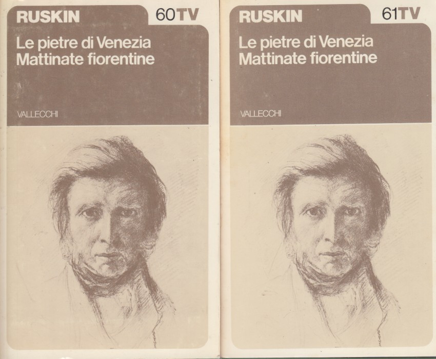 Le pietre di Venezia. Mattinate fiorentine